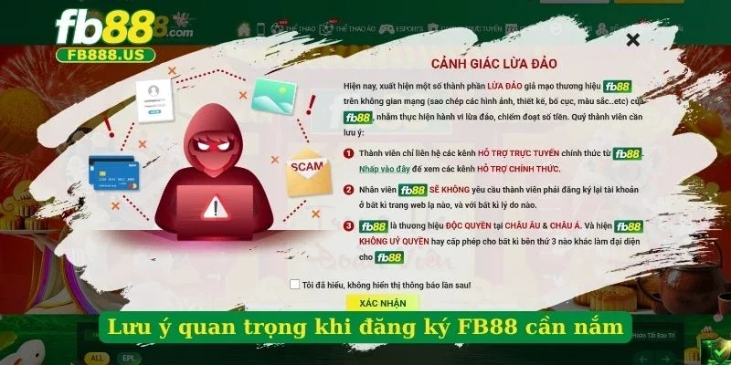 luu-y-quan-trong-khi-dang-ky-fb88-can-nam